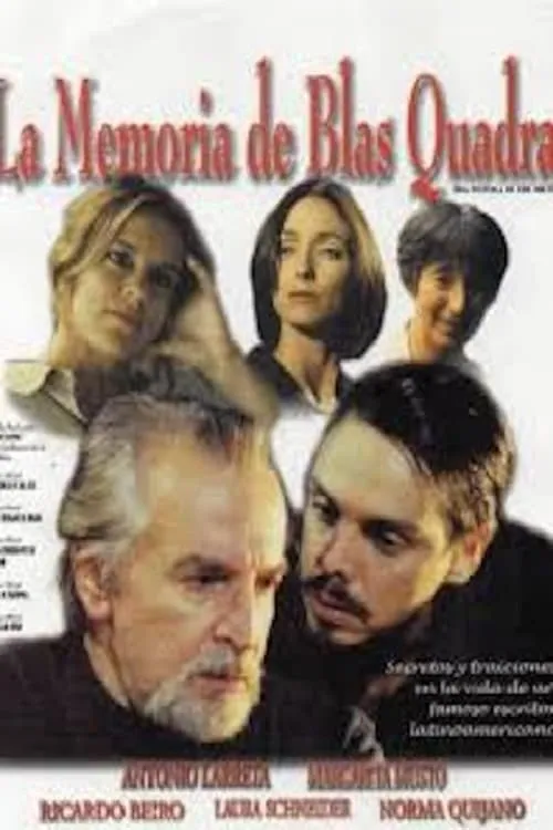 La memoria de Blas Quadra (movie)