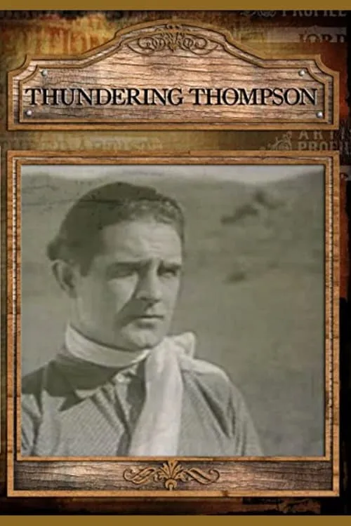 Thundering Thompson (movie)