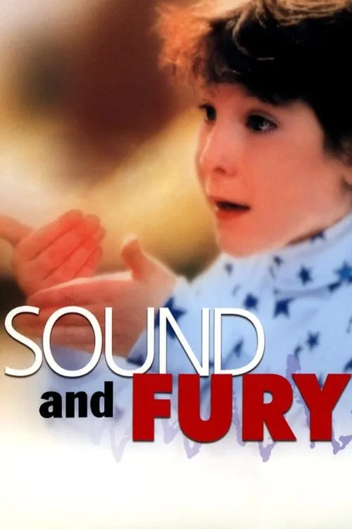 Sound and Fury (фильм)