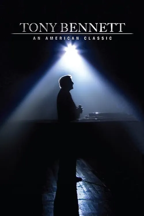 Tony Bennett: An American Classic (movie)