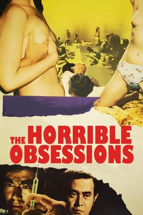 The Horrible Obsessions (movie)