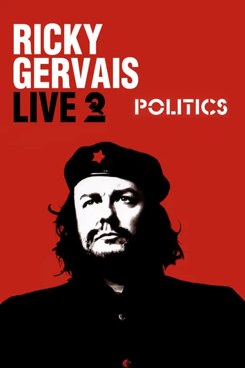 Ricky Gervais Live 2: Politics (movie)