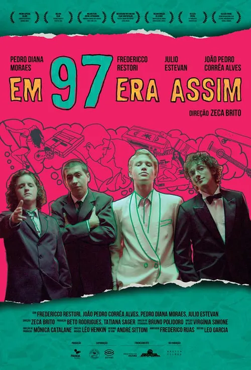 Em 97 Era Assim (movie)