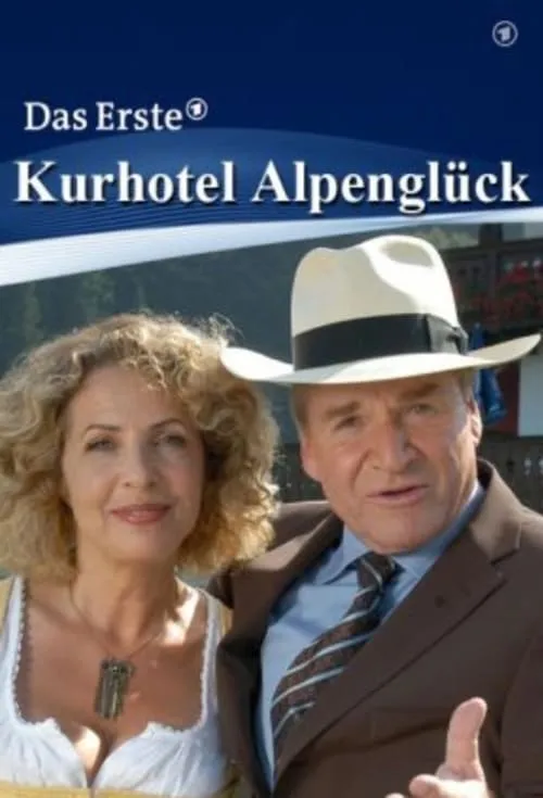 Kurhotel Alpenglück (фильм)