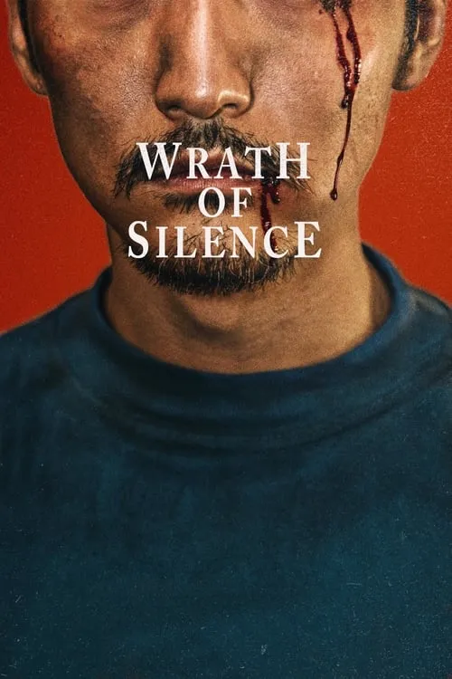 Wrath of Silence (movie)