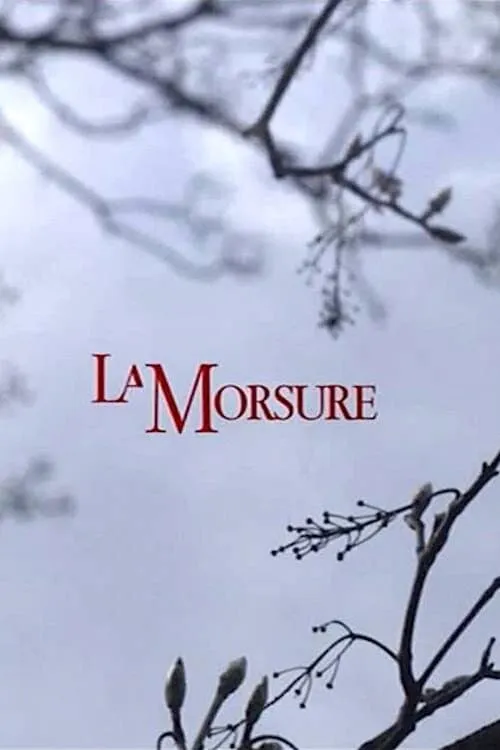 La Morsure (movie)