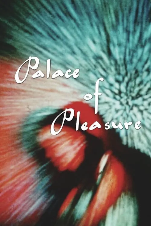 Palace of Pleasure (movie)