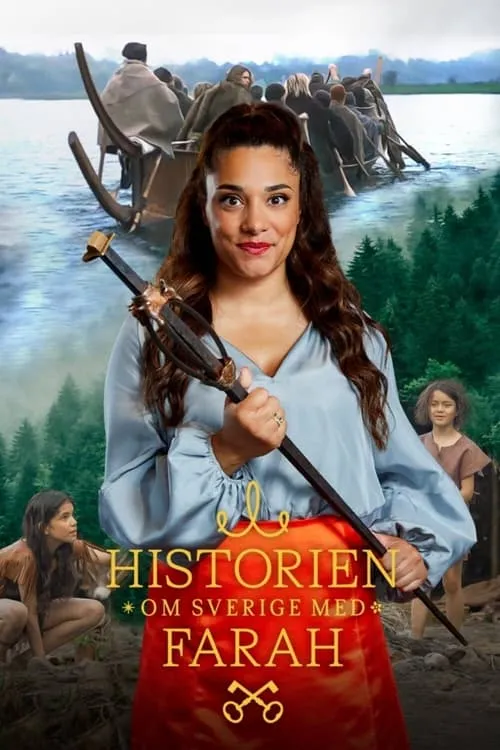 Historien om Sverige med Farah (сериал)