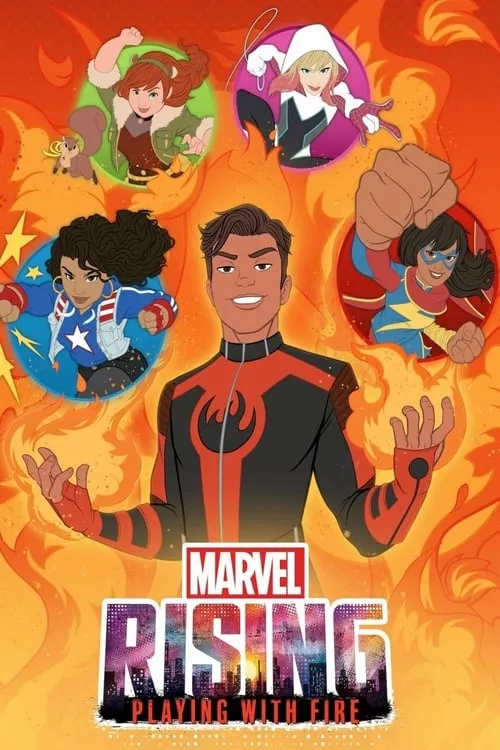 Marvel Rising: Playing with Fire (movie)