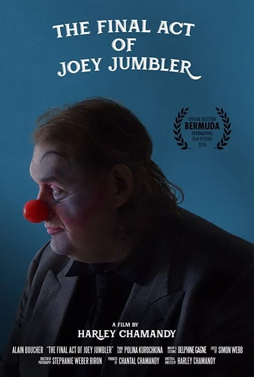 The Final Act of Joey Jumbler (movie)