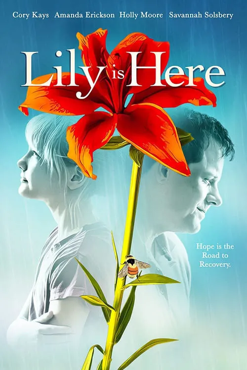Lily Is Here (movie)