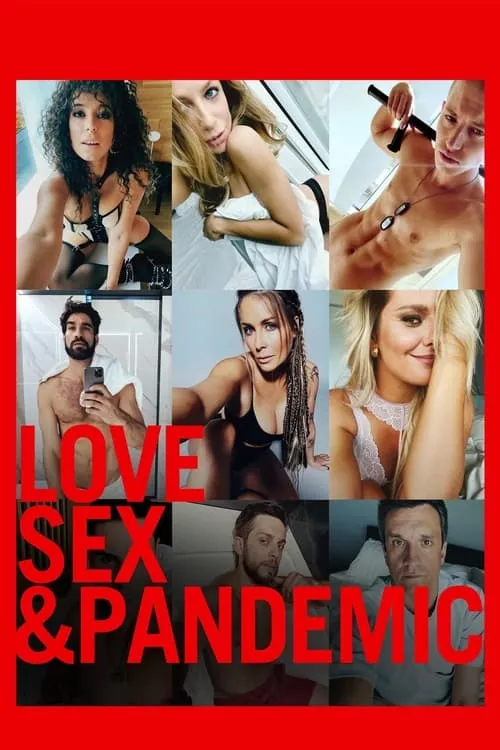 Love, Sex and Pandemic (movie)