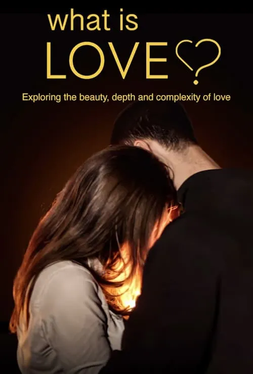 What Is Love? (movie)