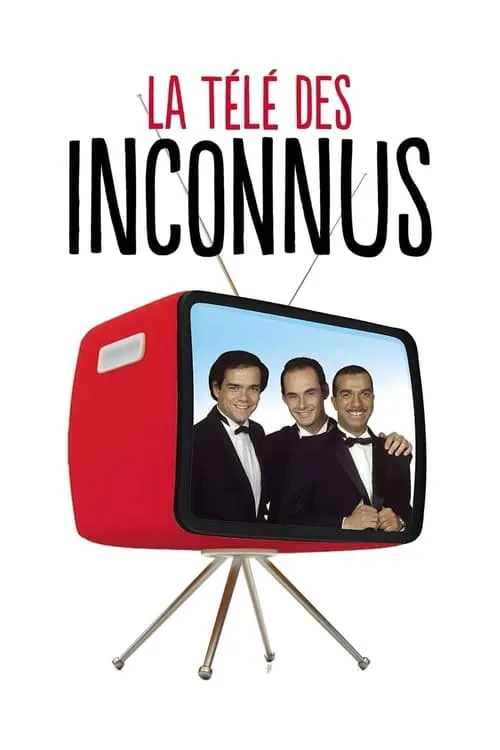 La Télé des Inconnus : L'essentiel (series)