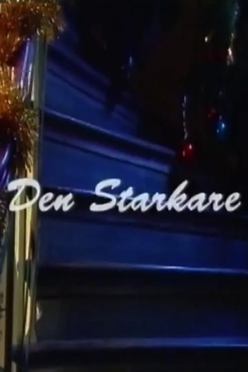 Den starkare (movie)