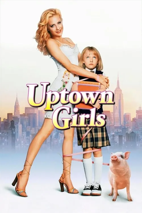 Uptown Girls (movie)