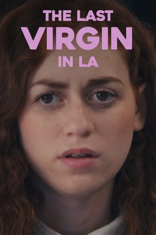 The Last Virgin in LA (movie)