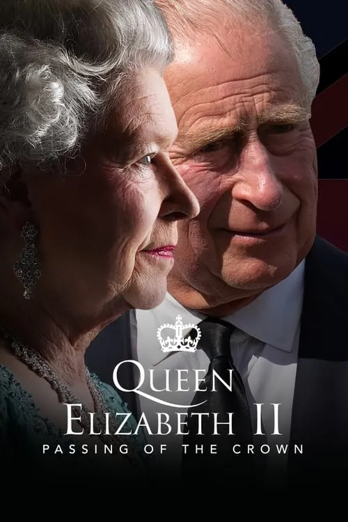 Queen Elizabeth II: Passing of the Crown – A Special Edition of 20/20 (movie)