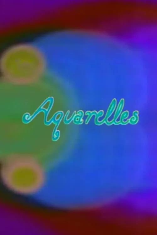 Aquarelles (movie)