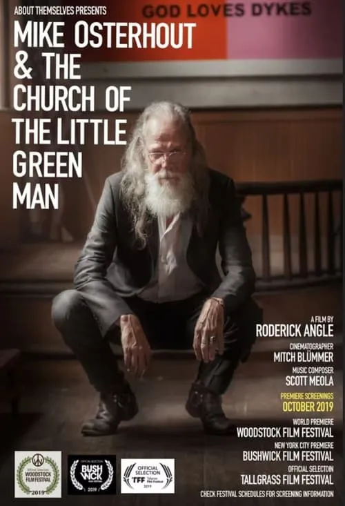 Mike Osterhout & the Church of the Little Green Man (movie)