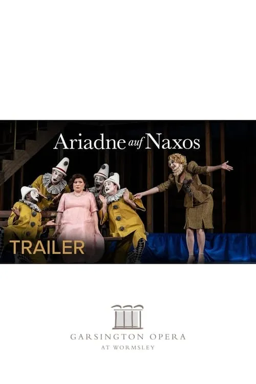 Ariadne auf Naxos - Garsington (movie)