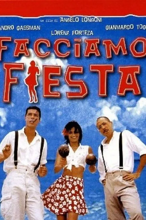 Facciamo fiesta (movie)