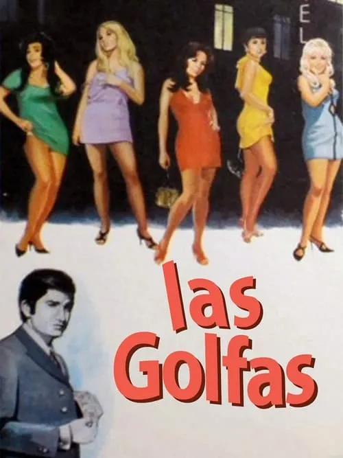 Las golfas (movie)