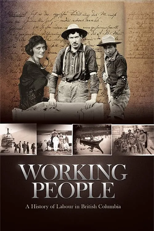 Working People: A History of Labour in British Columbia (series)