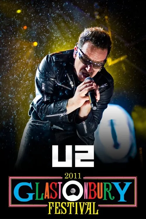 U2: Live at Glastonbury 2011 (movie)