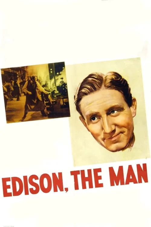 Edison, the Man (movie)