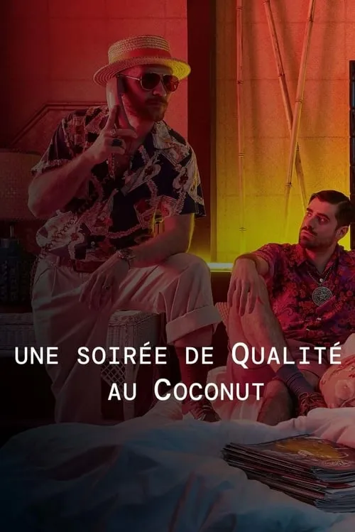 Une soirée de Qualité au Coconut (movie)