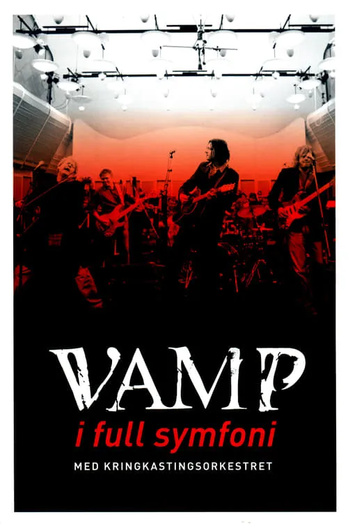 Vamp In Symphony With The Norwegian Radio Orchestra (movie)