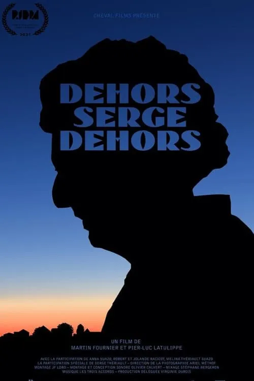 Dehors Serge Dehors (фильм)