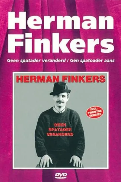 Herman Finkers: Geen Spatader Veranderd (movie)