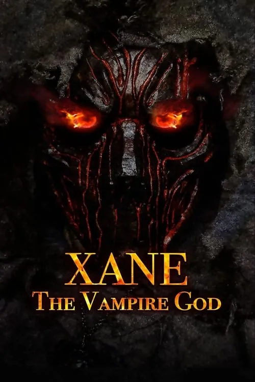 Xane: The Vampire God (movie)