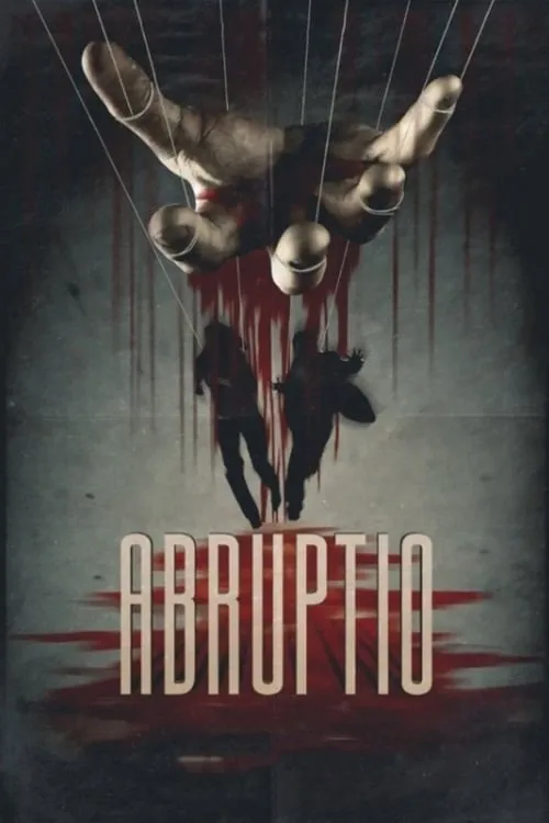 Abruptio (movie)