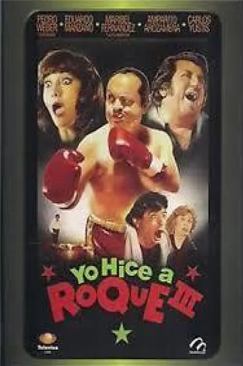 Yo hice a Roque III (movie)