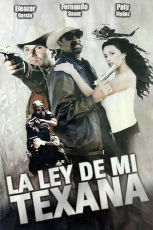 La ley de mi texana (фильм)