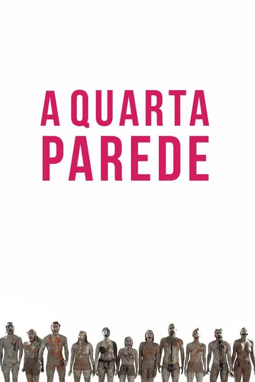 A Quarta Parede (фильм)