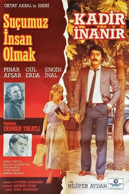 Suçumuz İnsan Olmak (movie)