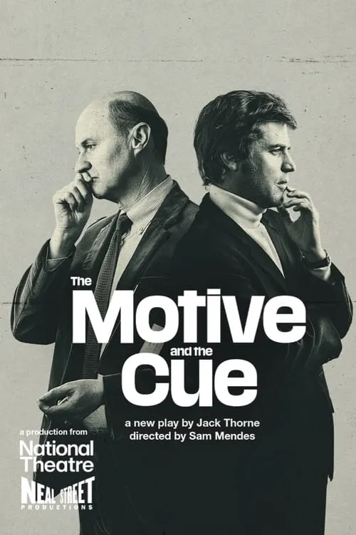 National Theatre Live: The Motive and the Cue (фильм)