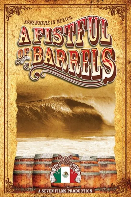 A Fistful of Barrels (movie)