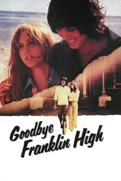 Goodbye, Franklin High (movie)