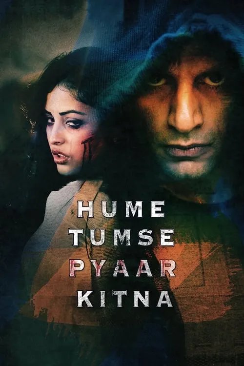 Hume Tumse Pyaar Kitna (movie)