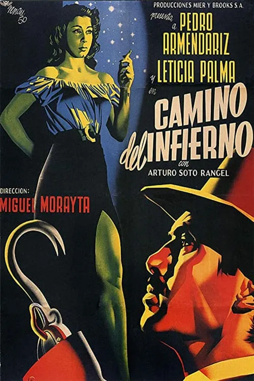 Camino del infierno (фильм)