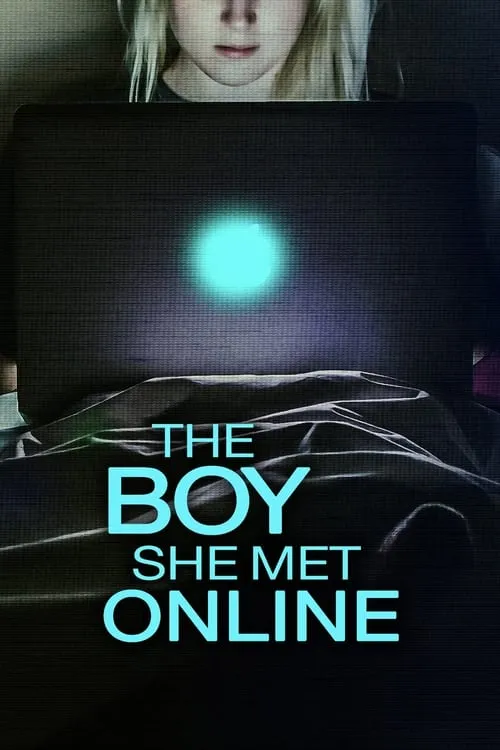 The Boy She Met Online (movie)