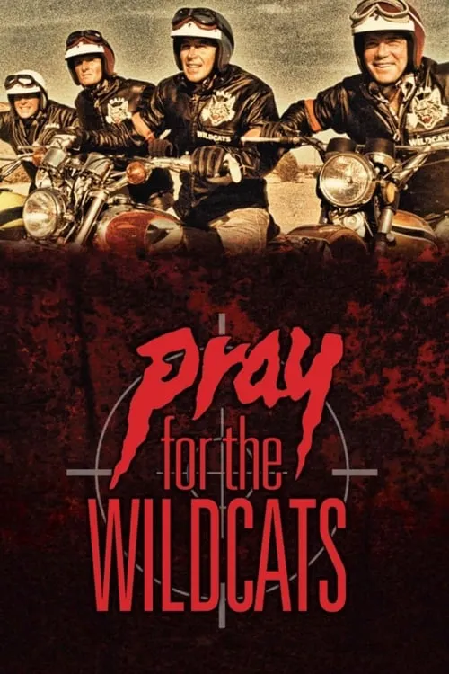 Pray for the Wildcats (фильм)