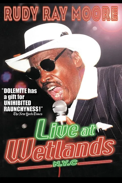 Rudy Ray Moore: Live at Wetlands: N.Y.C. (фильм)