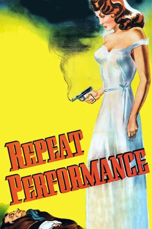 Repeat Performance (movie)