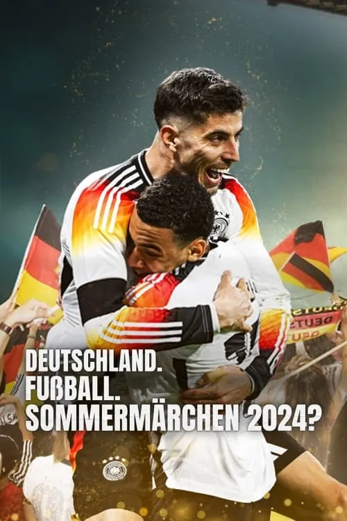 Deutschland. Fußball. Sommermärchen 2024? (фильм)